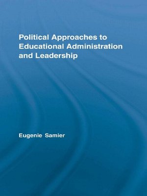 cover image of Political Approaches to Educational Administration and Leadership
